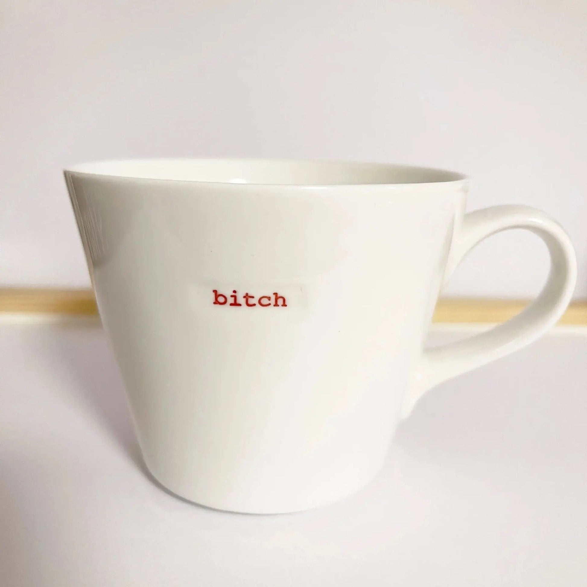 bitch Tasse Keith Brymer Jones Keith Brymer Jones